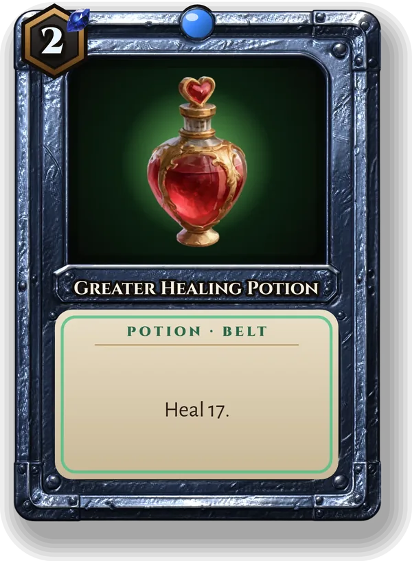 Greater Healing Potion: Heal 17.