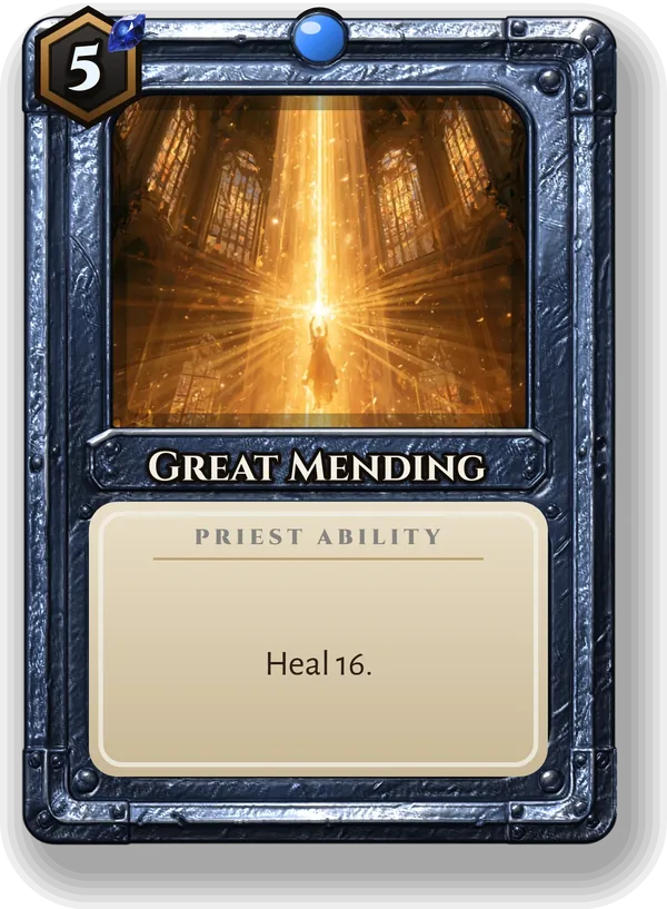 Great Mending: Heal 16.